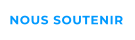 NOUS SOUTENIR