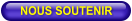 NOUS SOUTENIR