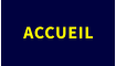 ACCUEIL